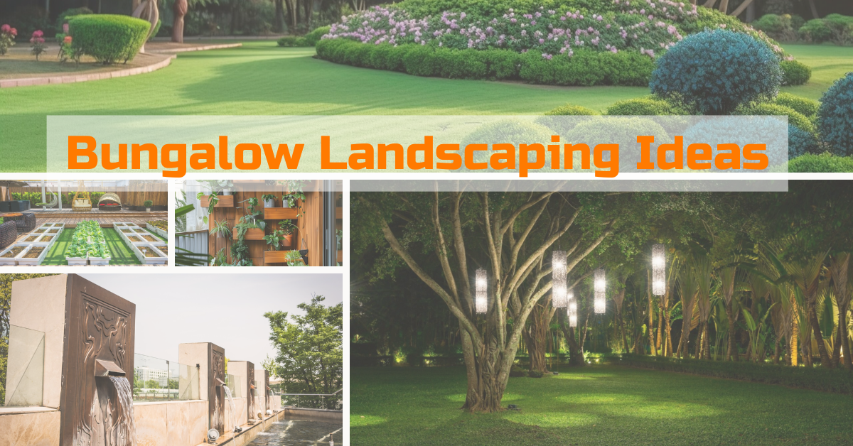 Read more about the article Top Bungalow Landscaping Ideas for a Beautiful Exterior